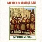 MEHTER TAKIMI - MEHTER MARŞLARI