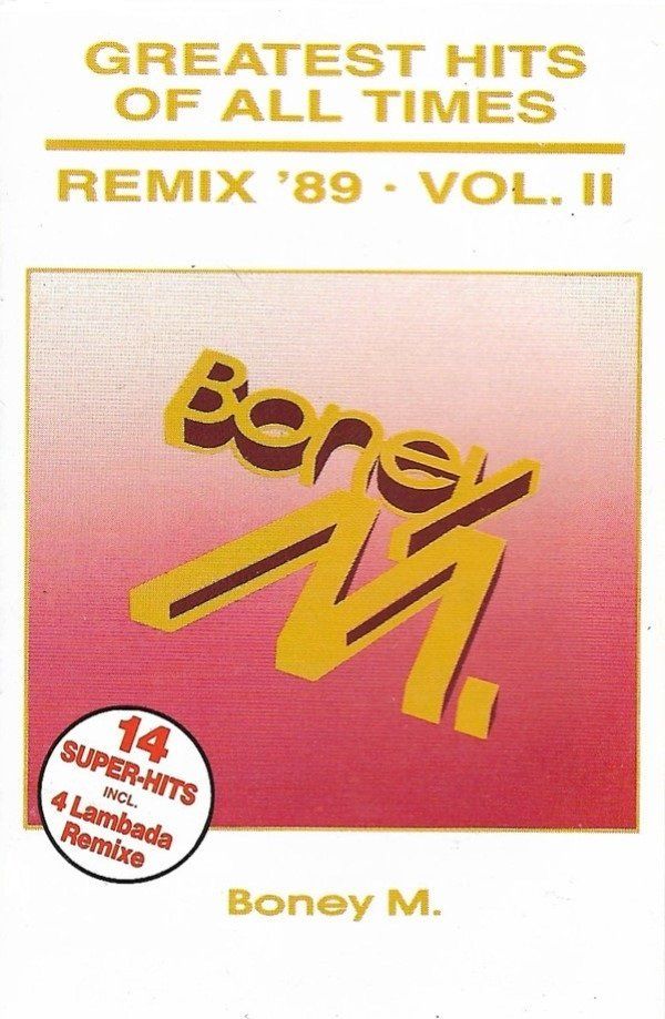 BONEY M. - GREATEST HITS OF ALL TIMES (REMIX'89 VOL.2 (MC)