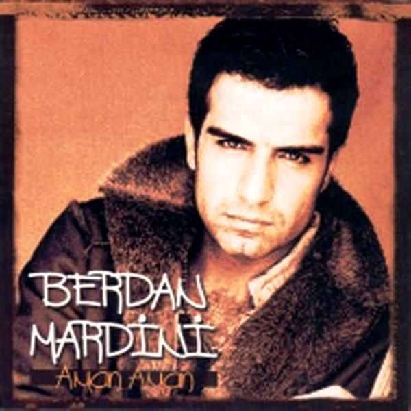 BERDAN MARDİNİ - AMAN AMAN