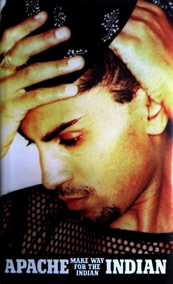 APACHE INDIAN - MAKE WAY FOR THE INDIAN (MC)