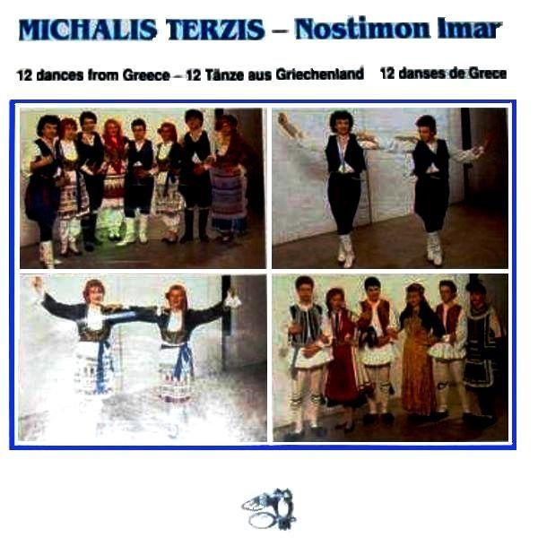 MICHALIS TERZIS - NOSTIMON IMAR 12 DANCES FROM GREECE