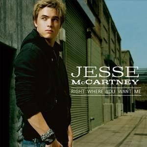 JESSE MCCARTNEY - RIGHT WHERE YOU WANT ME