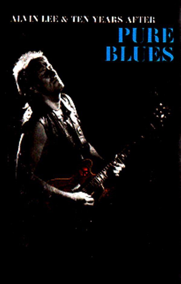 ALVIN LEE & TEN YEARS AFTER - PURE BLUES (MC)