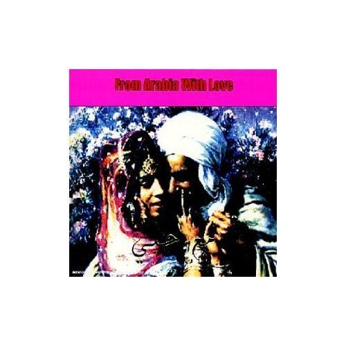 VARIOUS ARTISTS - FROM ARABIA WITH LOVE
