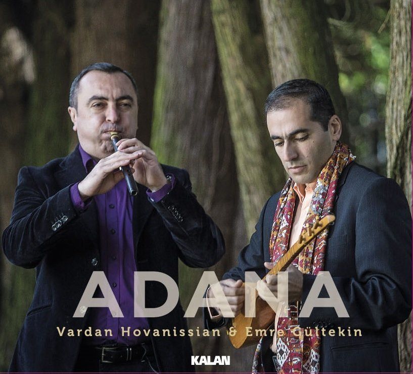 VARDAN HOVANİSSİAN & EMRE GÜLTEKİN - ADANA