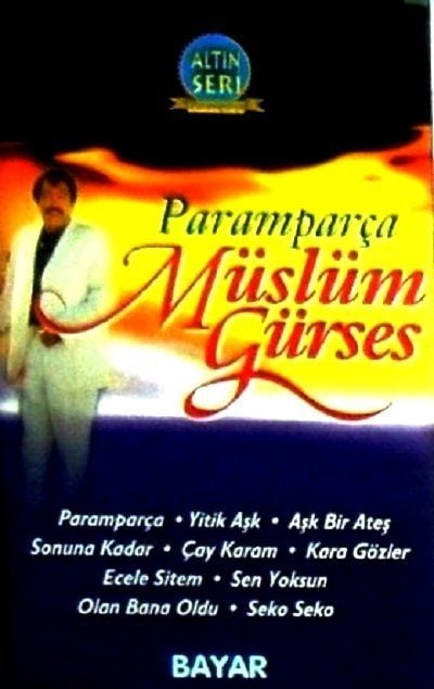 MÜSLÜM GÜRSES - PARAMPARÇA (MC)