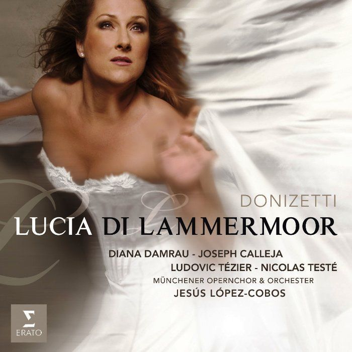 DIANA DAMRAU - DONIZETTI: LUCIA DI LAMMERMOOR