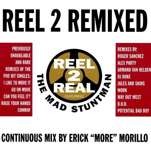 REEL 2 REAL - REEL 2 REMIXED