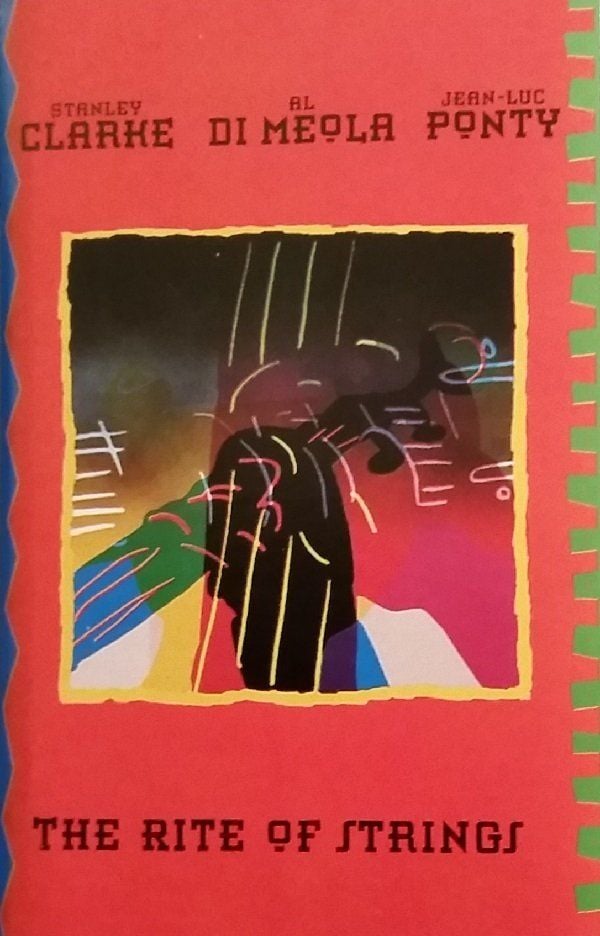 CLARKE & DI MEOLA & PONTY - THE RITE OF STRINGS (MC)
