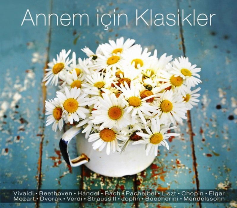 ANNEM İÇİN KLASİKLER - VARIOUS