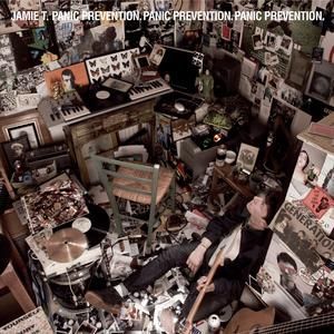 JAMIE T. - PANIC PREVENTION