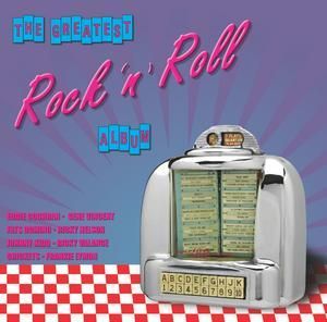 VARIOUS ARTISTS - THE GREATEST ROCK 'N' ROLL