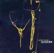 UFUK KIRAL - SEFERİ