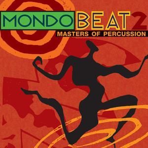 VARIOUS ARTISTS - MONDO BEAT 2 - MASTERS OF