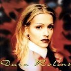 DARA ROLINS - WHAT YOU SEE IS WHAT YOU GET