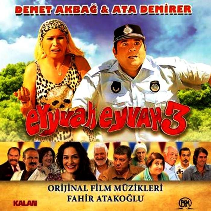 EYVAH EYVAH 3 - FAHİR ATAKOĞLU