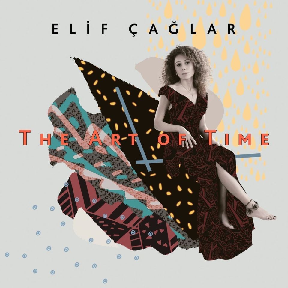 ELİF ÇAĞLAR - THE ART OF TIME