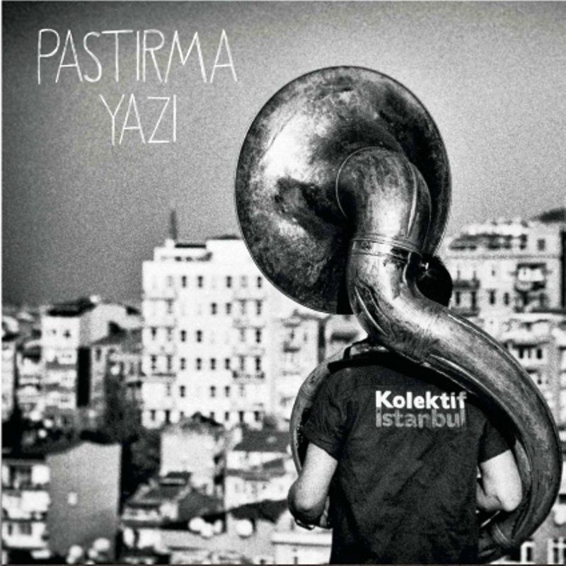 KOLEKTİF İSTANBUL - PASTIRMA YAZI (LP)