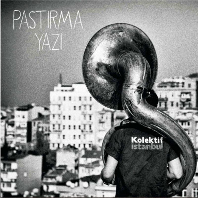 KOLEKTİF İSTANBUL - PASTIRMA YAZI (LP)