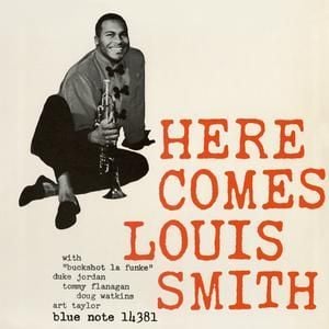 LOUIS SMITH - HERE COMES