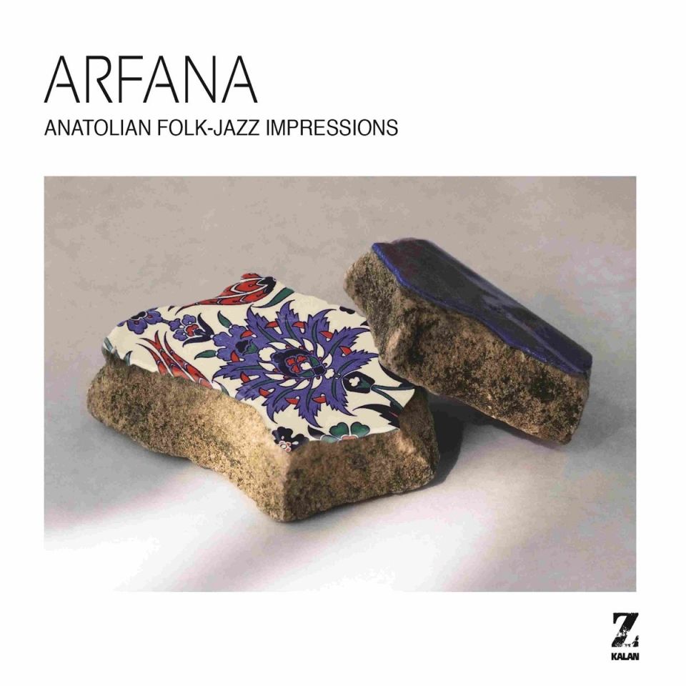 ARFANA - ANATOLIAN FOLK-JAZZ IMPRESSIONS
