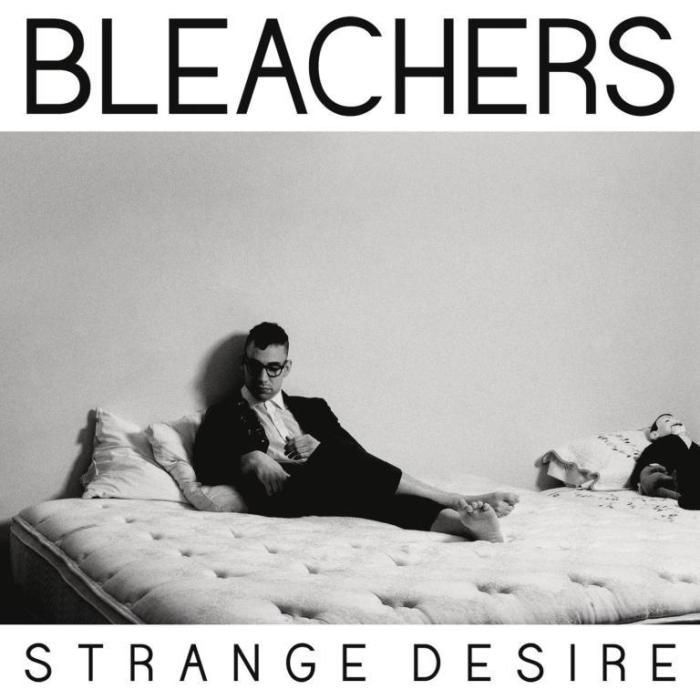 BLEACHERS – I WANNA GET BETTER