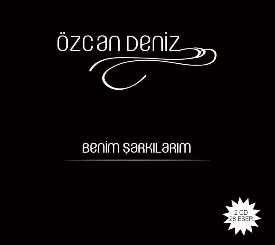 ÖZCAN DENİZ - BENİM ŞARKILARIM (2 CD)