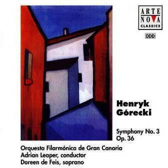 GORECKI - SYMPHONY NO.3 OP.36 ADRIAN LEAPER, DOREEN DE FEIS