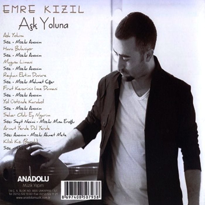 EMRE KIZIL - AŞK YOLUNA