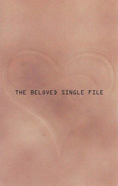 THE BELOVED - SINGLE FILE (MC)
