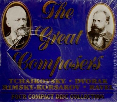 THE GREAT COMPOSERS - VOL.1 TCHAIKOVSKY DVORAK RIMSKY KORSAKOV RAVEL