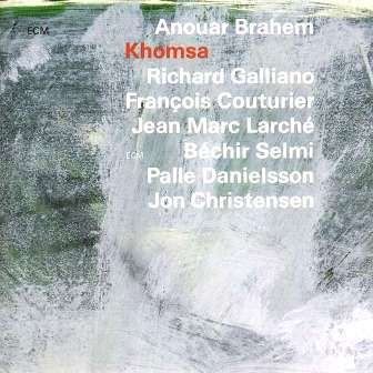 ANOUAR BRAHEM - KHOMSA (1995)