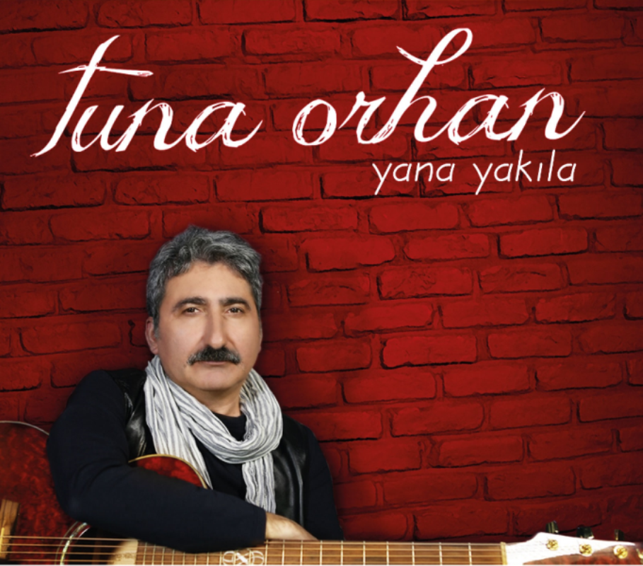 TUNA ORHAN - YANA YAKILA