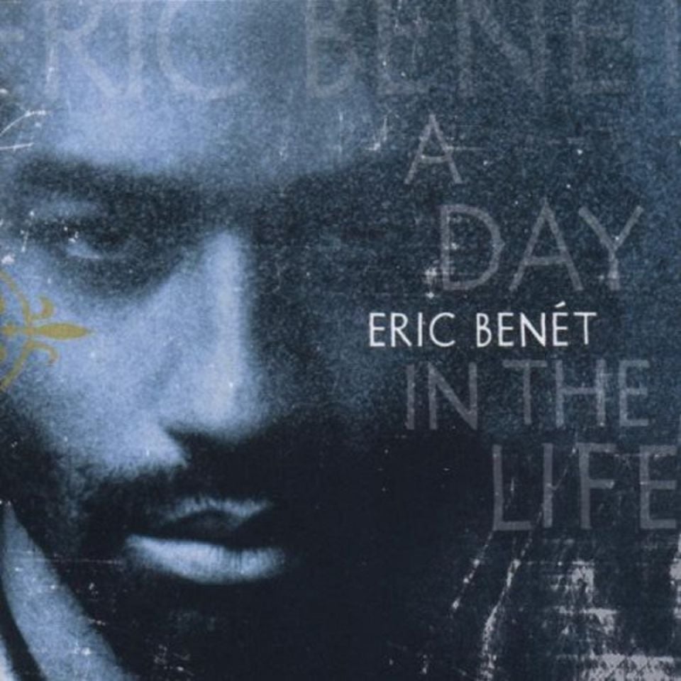 ERIC BENET - A DAY IN THE LIFE (CD) (1999)