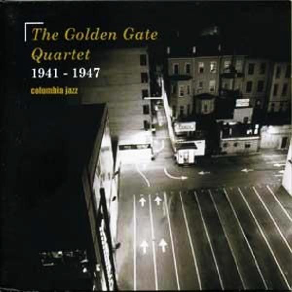 THE GOLDEN GATE QUARTET - 1941 1947 COLUMBIA JAZZ