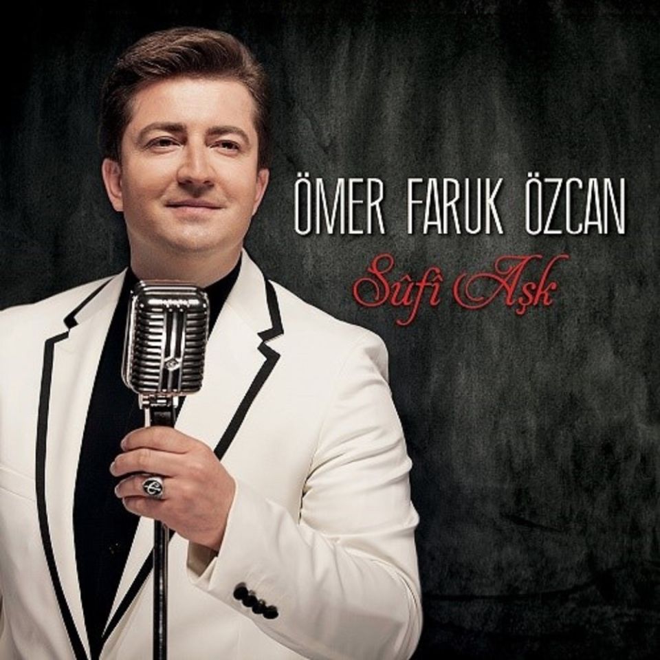 ÖMER FARUK ÖZCAN - SUFİ AŞK