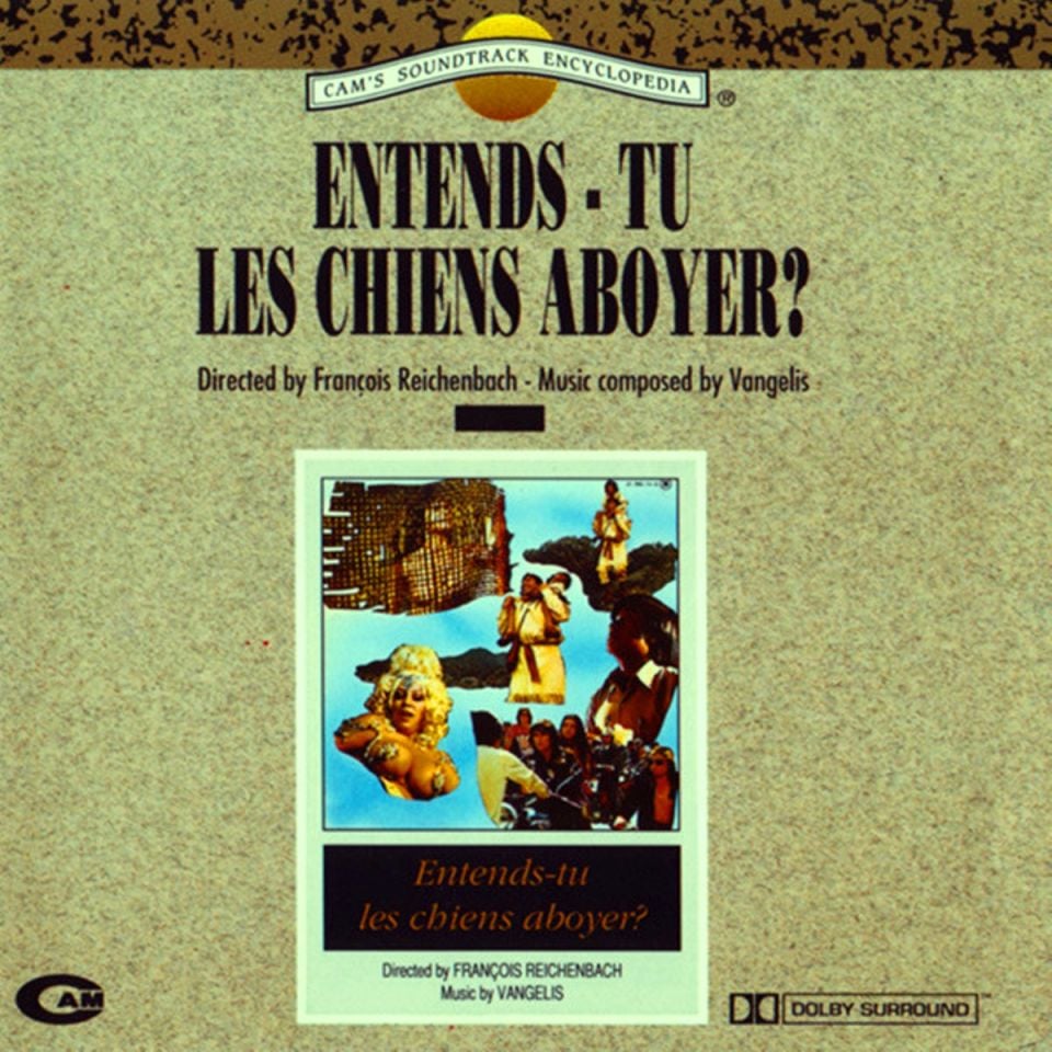 VANGELIS - ENTENDS TU LES CHIENS ABOYER (SOUNDTRACK/FILM MUZIGI) (CD) (1992)