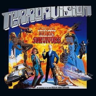 SOUNDTRACK - TERRORVISION REGULAR URBAN SURVIVORS