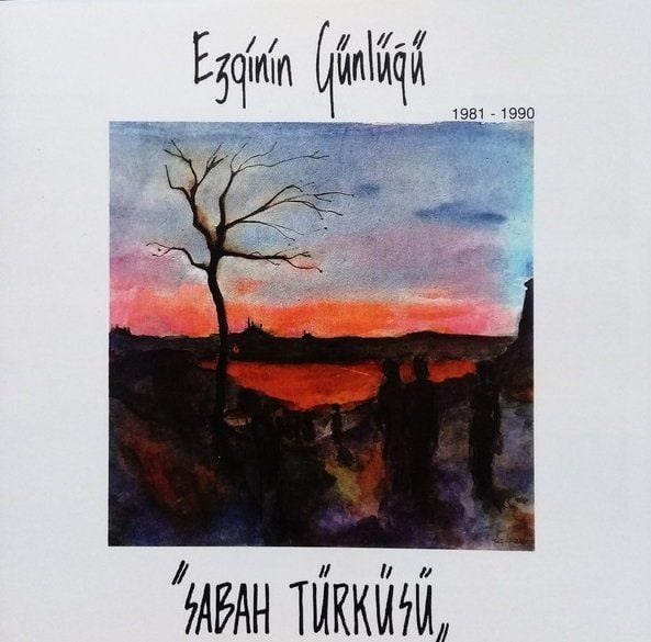EZGİNİN GÜNLÜĞÜ - SABAH TÜRKÜSÜ (CD) (1995)