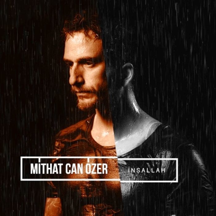 MİTHAT CAN ÖZER - İNŞALLAH