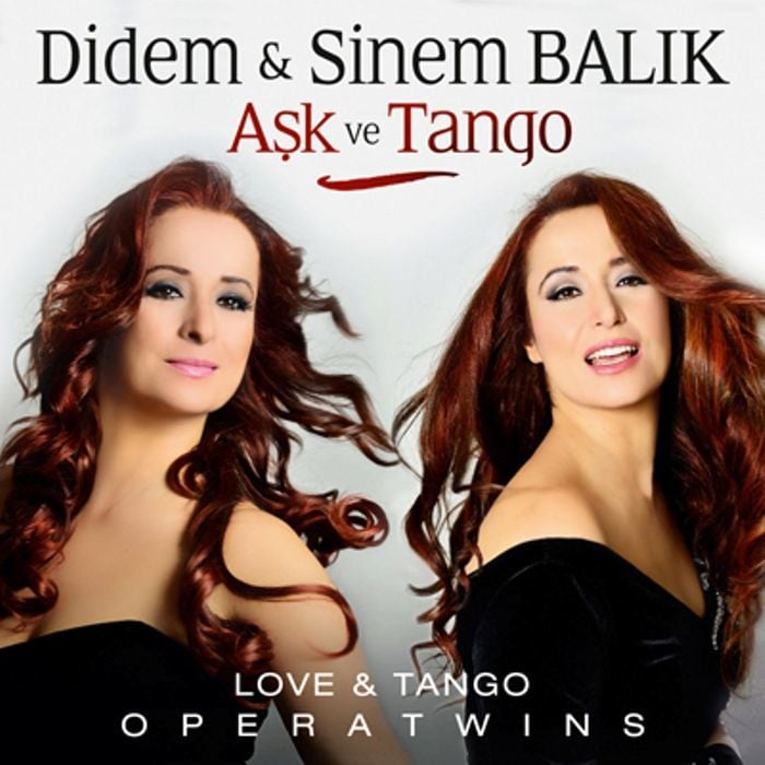DİDEM & SİNEM BALIK - AŞK VE TANGO