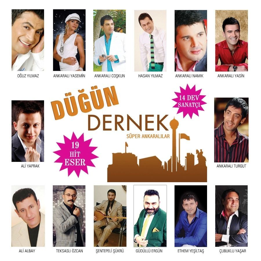 DÜĞÜN DERNEK - SÜPER ANKARALILAR