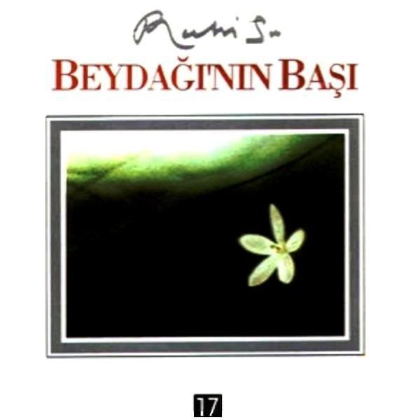 RUHİ SU - BEYDAĞININ BAŞI