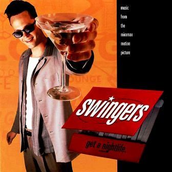 SOUNDTRACK - SWINGERS