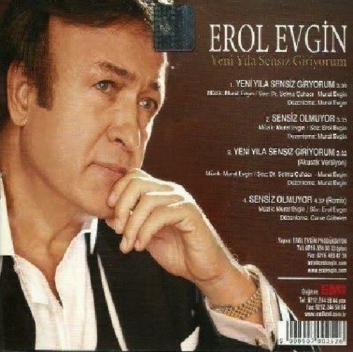 EROL EVGİN - YENİ YILA SENSİZ GİRİYORUM (MAXI-SINGLE CD)