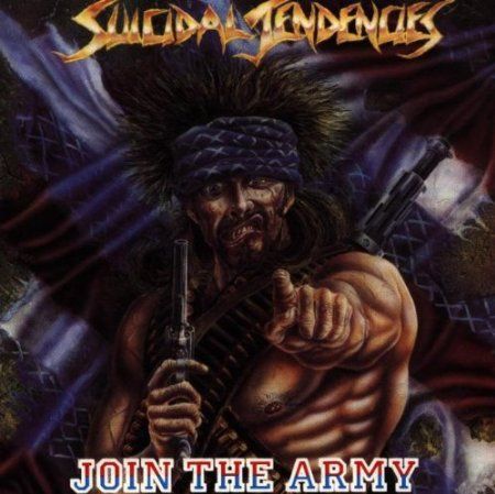 SUICIDAL TENDENCIES - JOIN THE ARMY