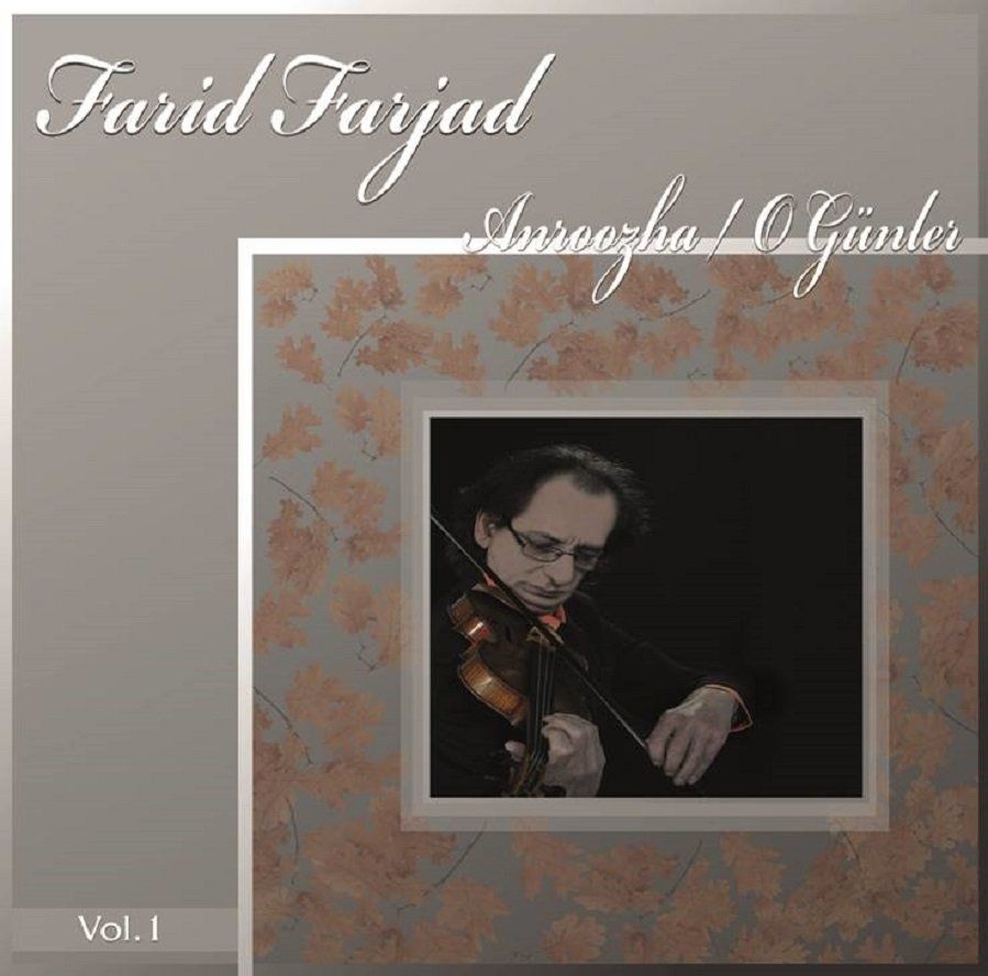 FARID FARJAD - ANROOZHA / O GÜNLER VOL.1 (LP)