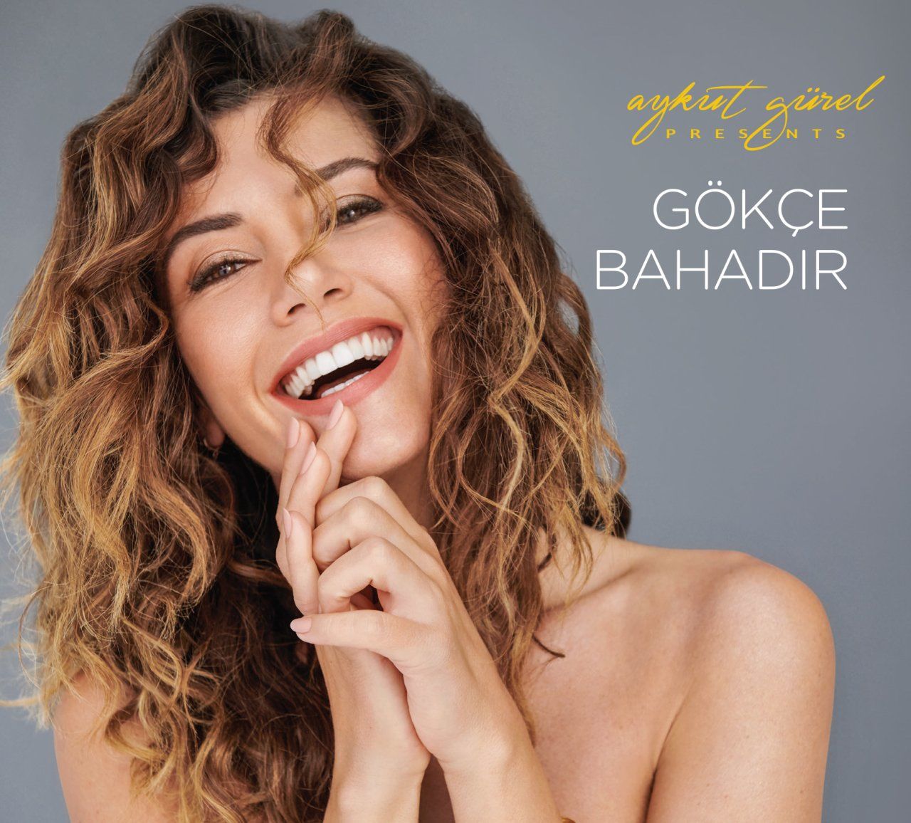GÖKÇE BAHADIR -  AYKUT GÜREL PRESENTS
