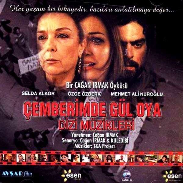 SOUNDTRACK-FİLM MÜZİĞİ - ÇEMBERİMDE GÜL OYA