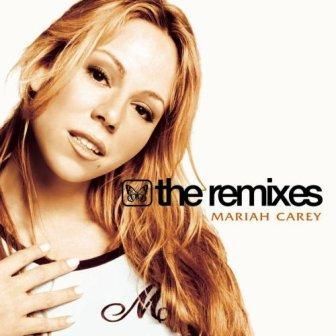 MARIAH CAREY - THE REMIXES